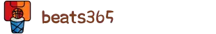 beats365(中国区)-唯一官方网站